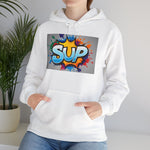 What's SUP Unisex Heavy Blend™ Hooded Sweatshirt