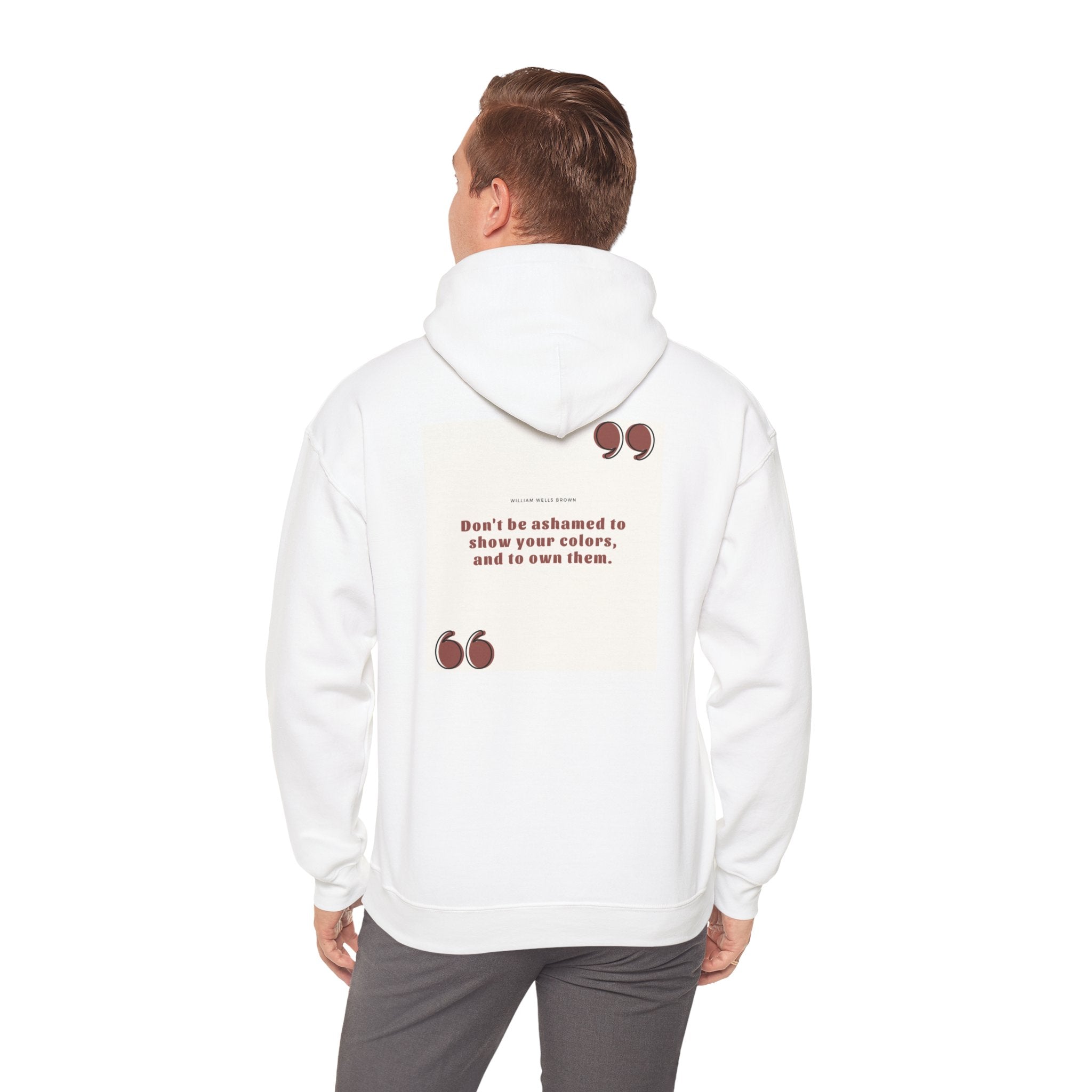 William Brown Quote Unisex Heavy Blend™ Hooded Sweatshirt