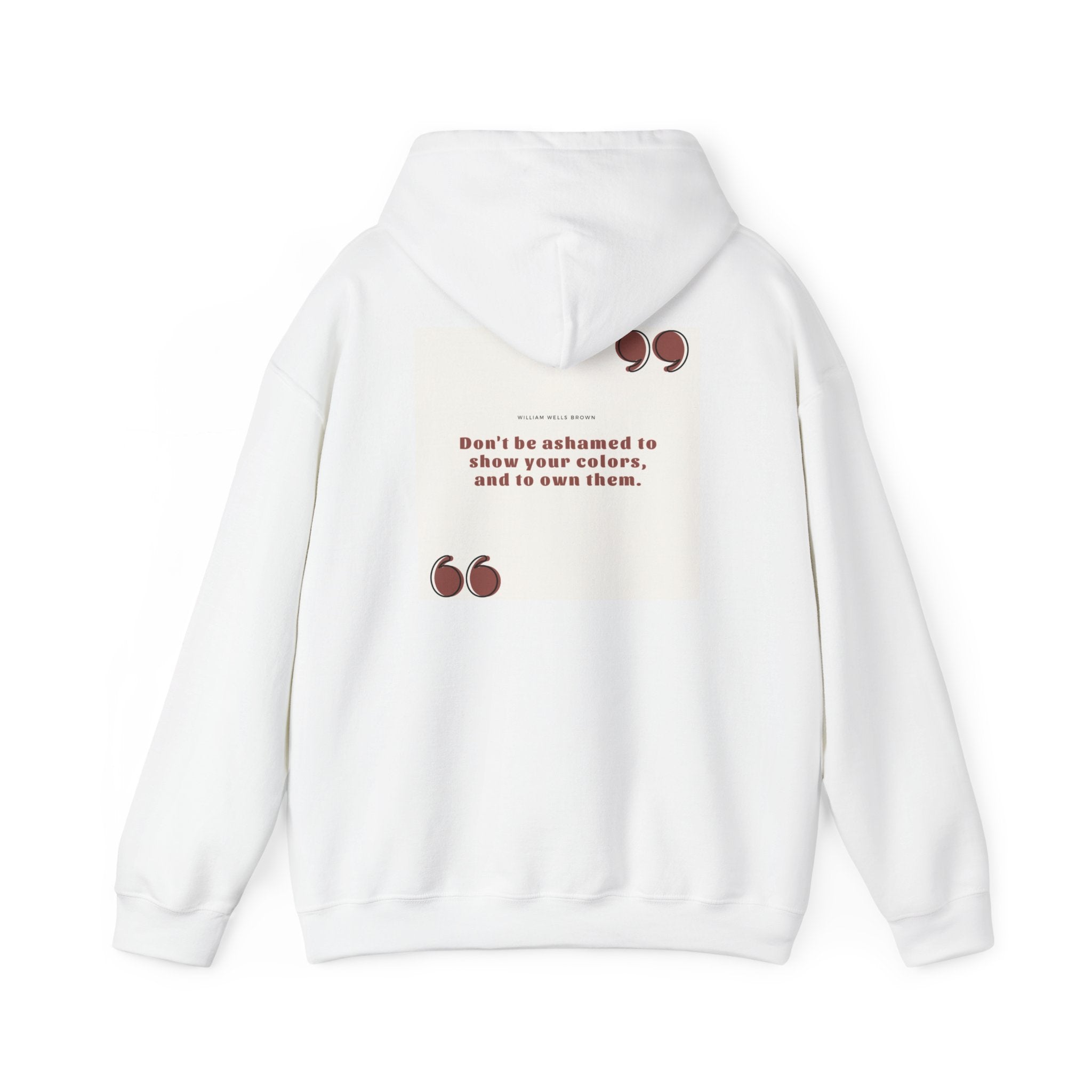 William Brown Quote Unisex Heavy Blend™ Hooded Sweatshirt