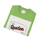 Barbara Jordan Quote Softstyle T-Shirt