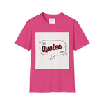 Barbara Jordan Quote Softstyle T-Shirt