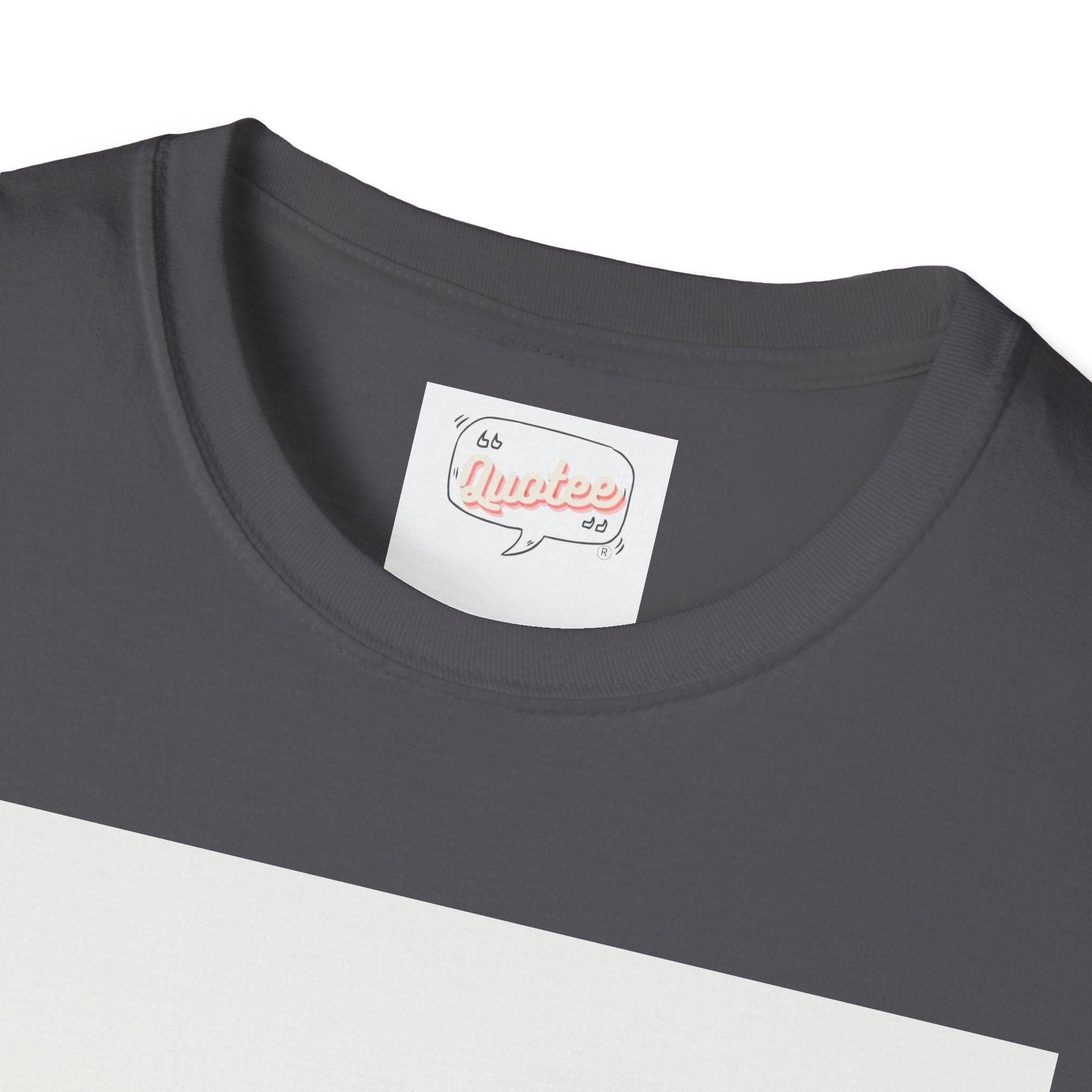 Ashanti Quote Unisex Softstyle T-Shirt
