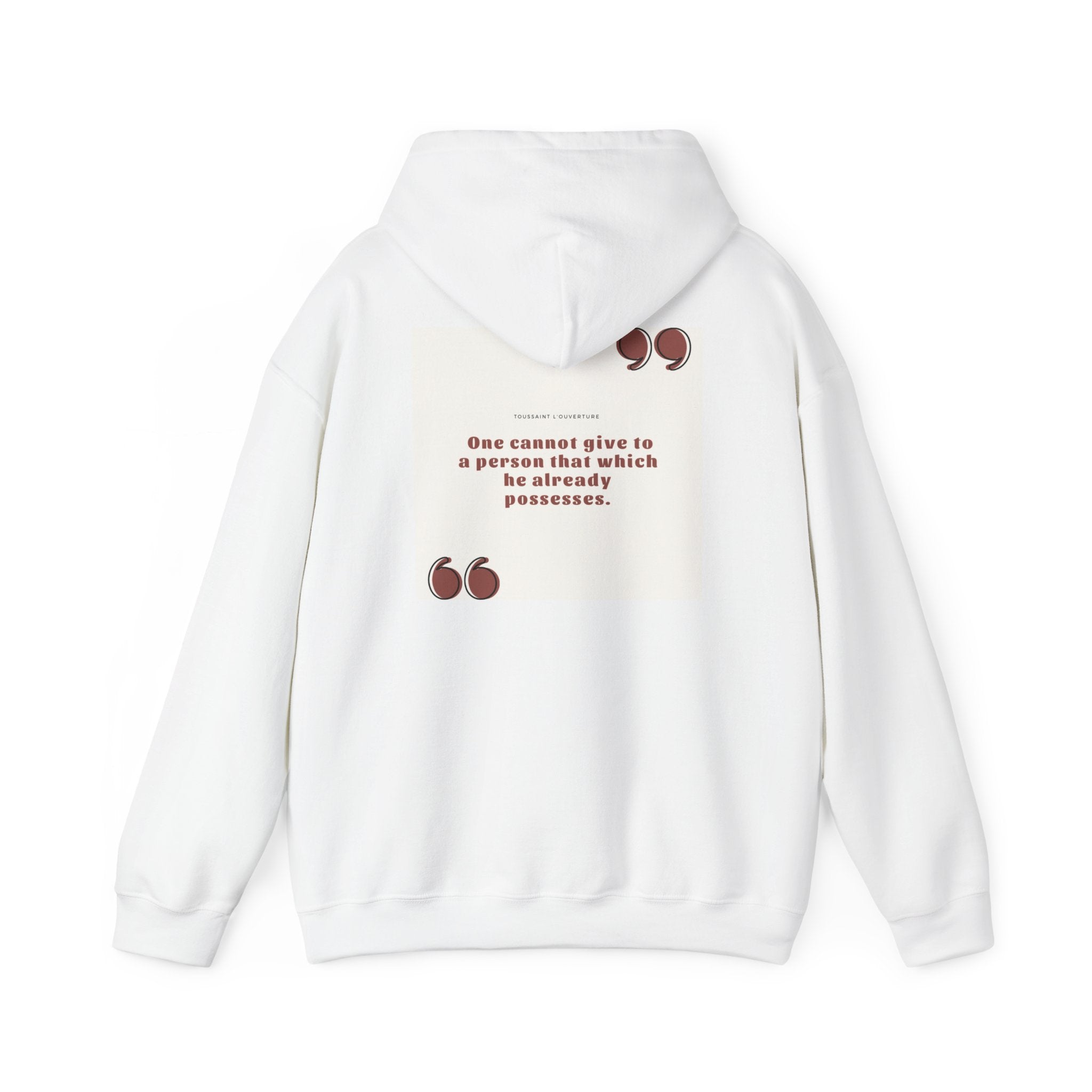 Toussaint Louverture Quote Unisex Heavy Blend™ Hooded Sweatshirt