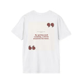 Ashanti Quote Unisex Softstyle T-Shirt