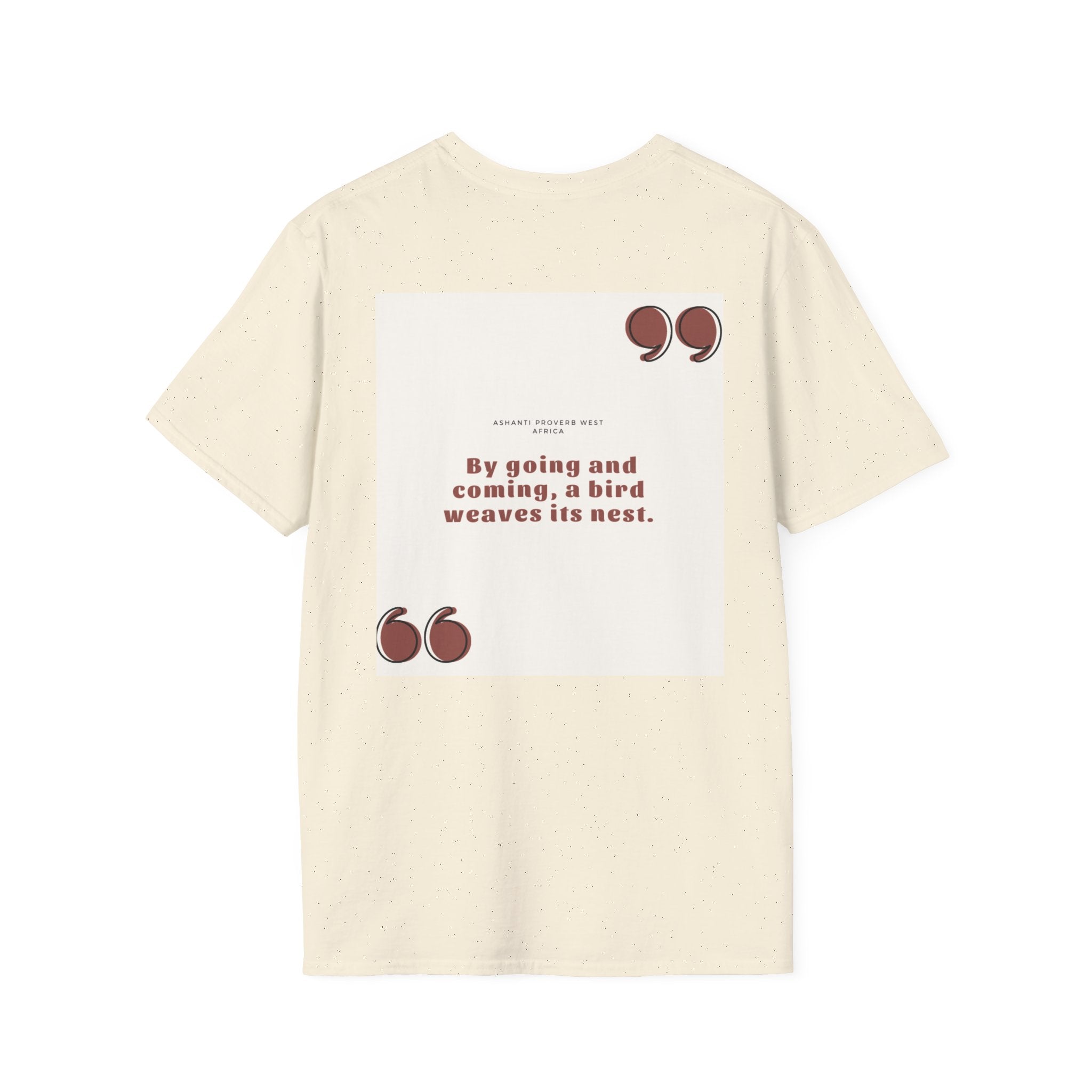 Ashanti Quote Unisex Softstyle T-Shirt