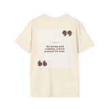 Ashanti Quote Unisex Softstyle T-Shirt