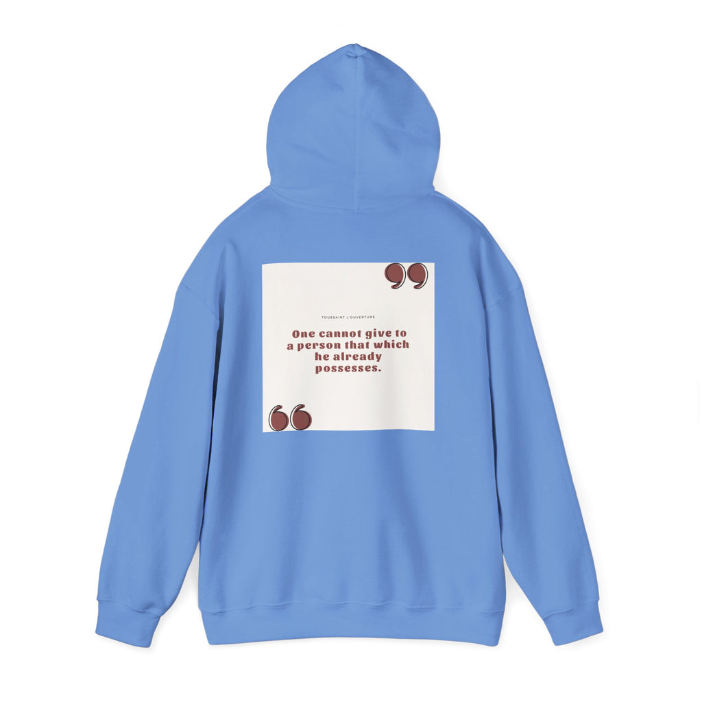 Toussaint Louverture Quote Unisex Heavy Blend™ Hooded Sweatshirt