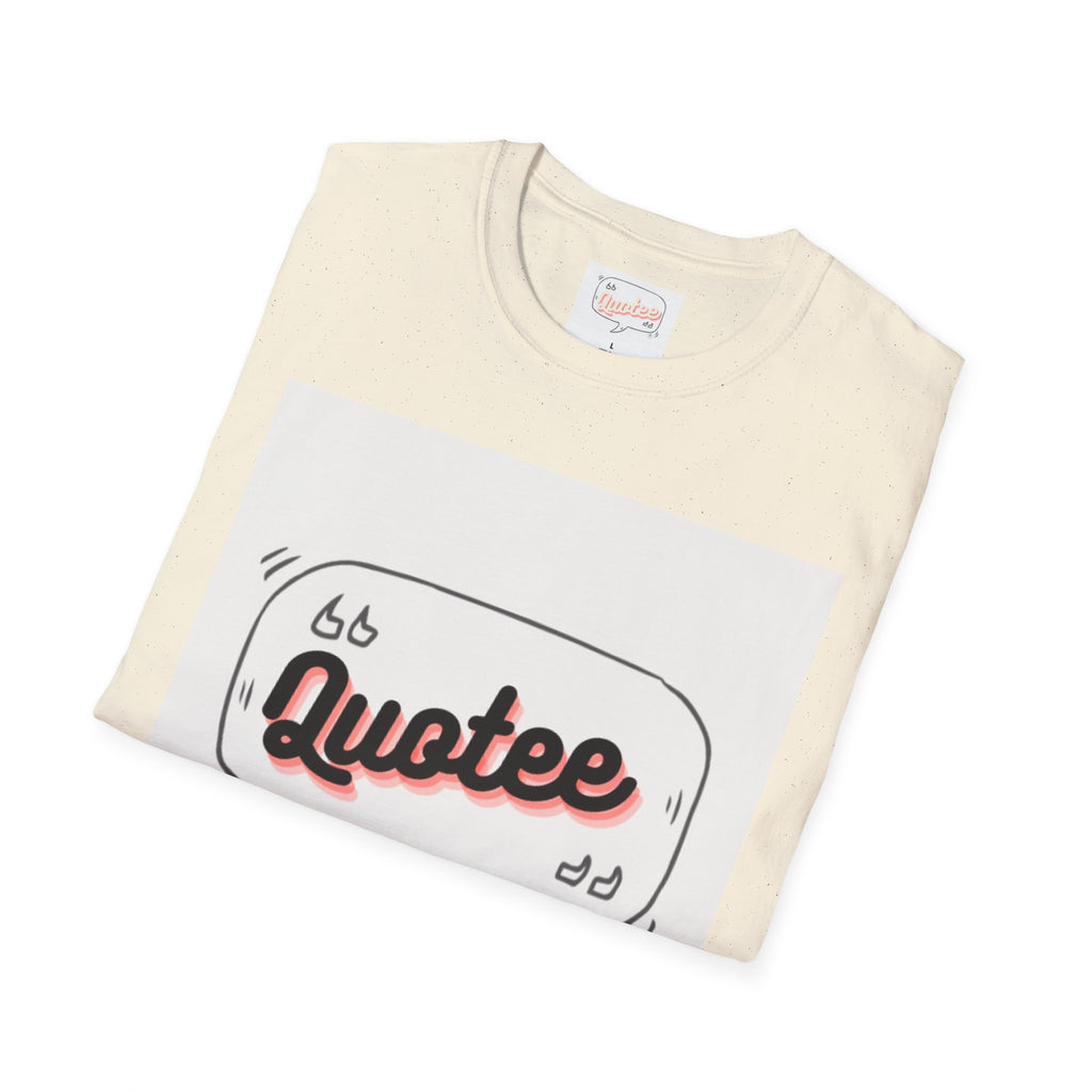 Ashanti Quote Unisex Softstyle T-Shirt