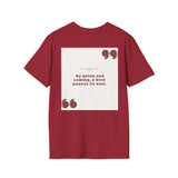 Ashanti Quote Unisex Softstyle T-Shirt