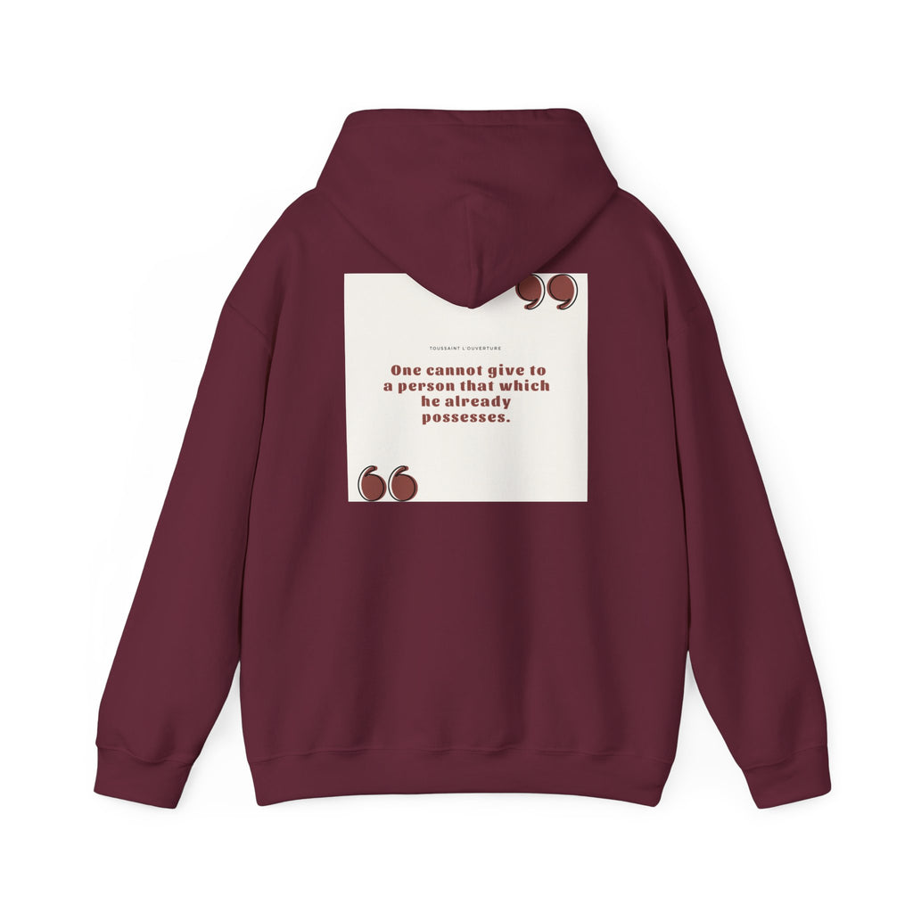 Toussaint Louverture Quote Unisex Heavy Blend™ Hooded Sweatshirt