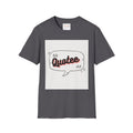 Ashanti Quote Unisex Softstyle T-Shirt