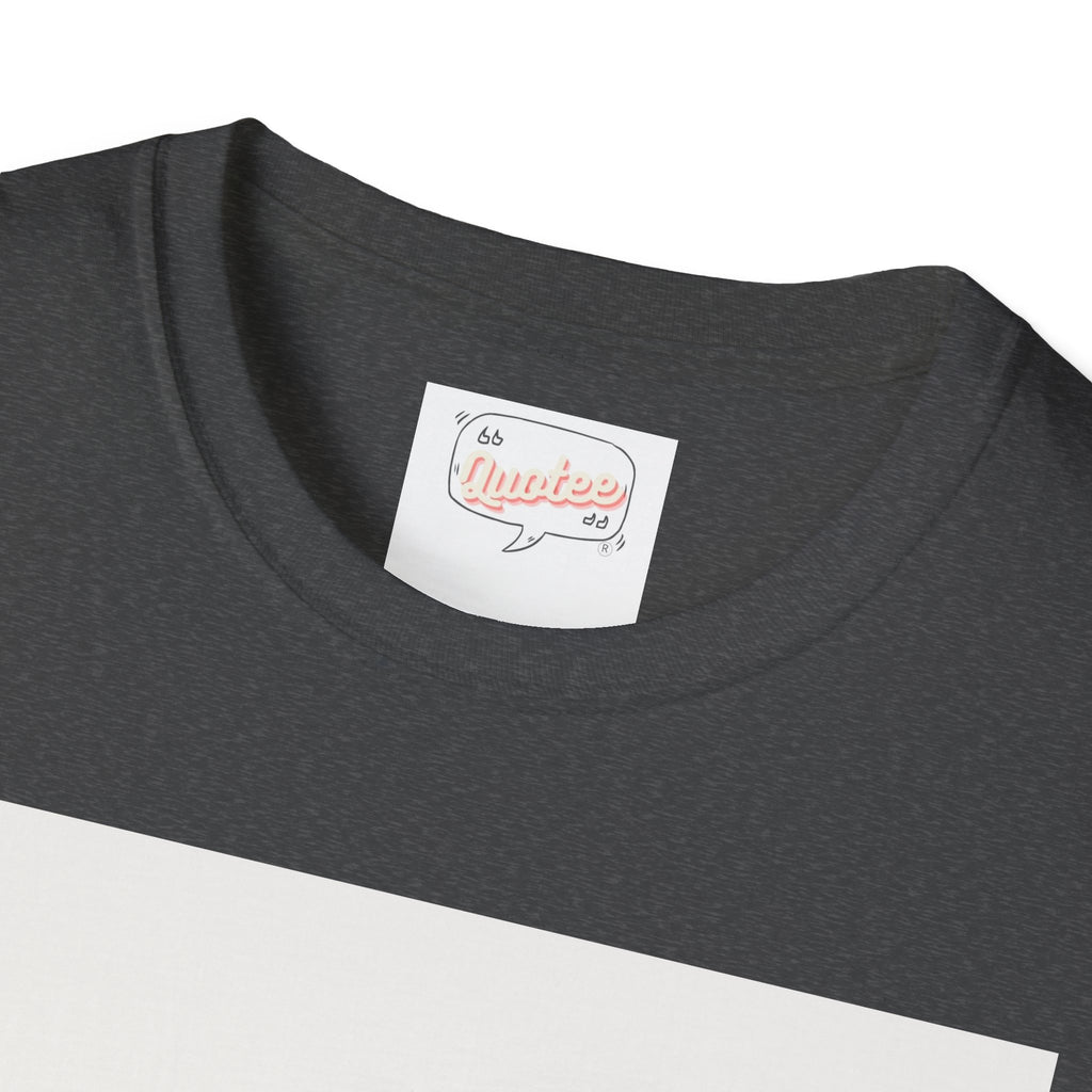 Fredrick Douglas Quote Unisex Softstyle T-Shirt