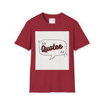 Leroy Paige Quote Unisex Softstyle T-Shirt