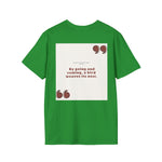 Ashanti Quote Unisex Softstyle T-Shirt