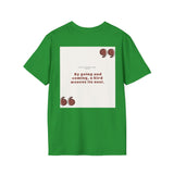 Ashanti Quote Unisex Softstyle T-Shirt
