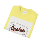 Barbara Jordan Quote Softstyle T-Shirt