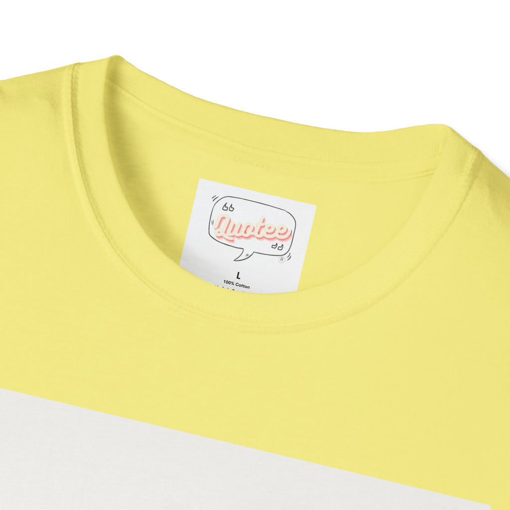 Barbara Jordan Quote Softstyle T-Shirt