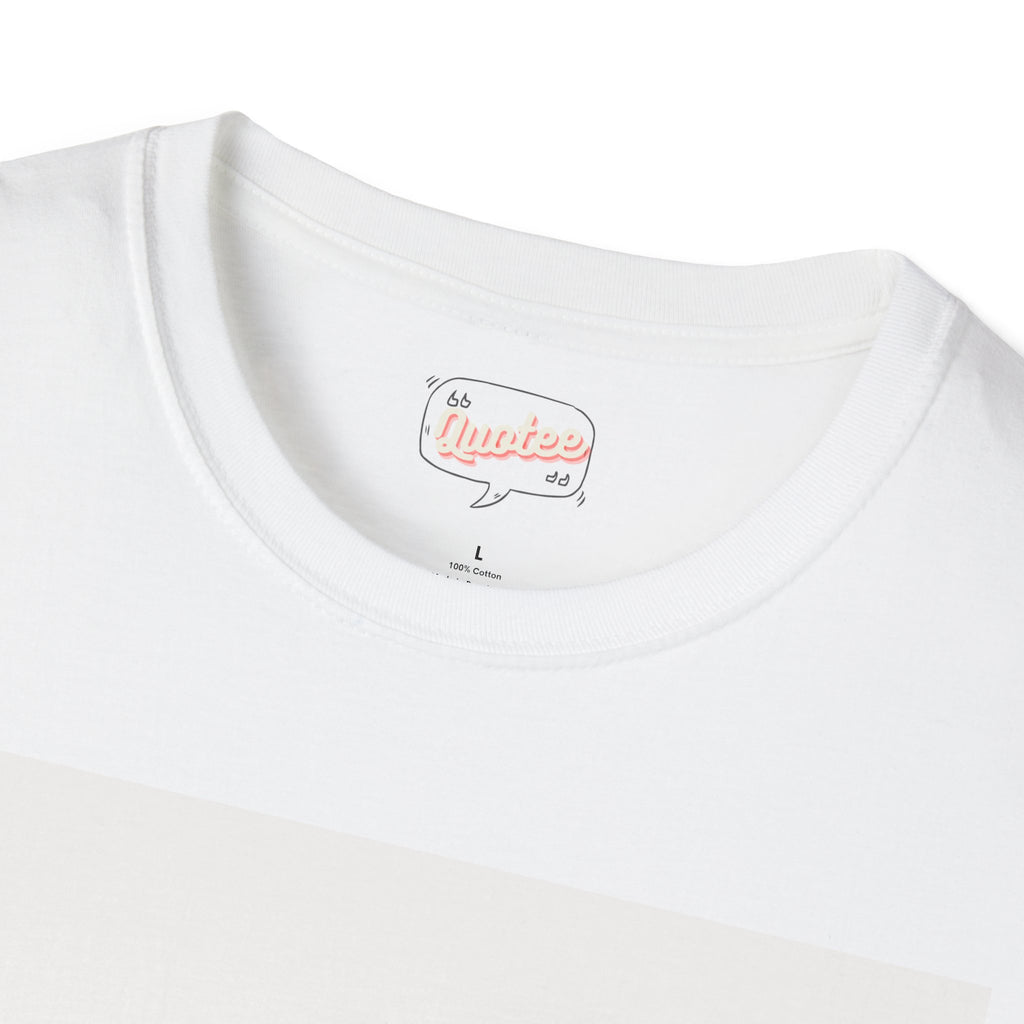 Ralph Ellison Quote Unisex Softstyle T-Shirt