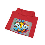 What's SUP Unisex Heavy Blend™ Hooded Sweatshirt