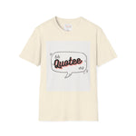 Fredrick Douglas Quote Unisex Softstyle T-Shirt