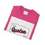 Barbara Jordan Quote Softstyle T-Shirt