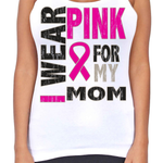 Juniors Dri Fit I Wear Pink For My Mom Breast Cancer Support T-Back Tank Top